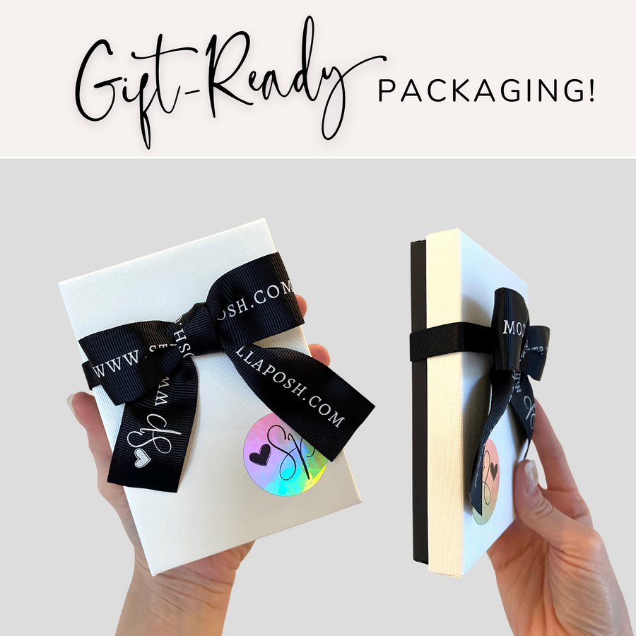 Gift Ready Packaging!